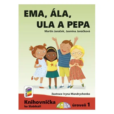 Ema, Ála, Ula a Pepa (Knihovnička ke Slabikáři AMOS)