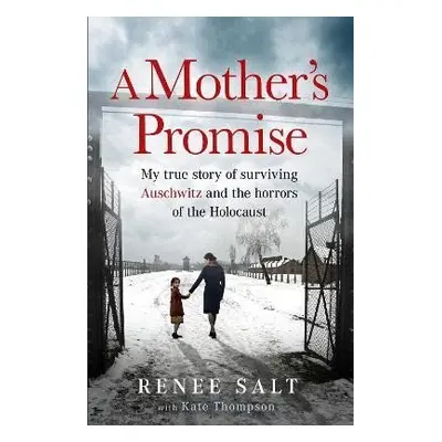 Mother´s Promise - Renee Salt