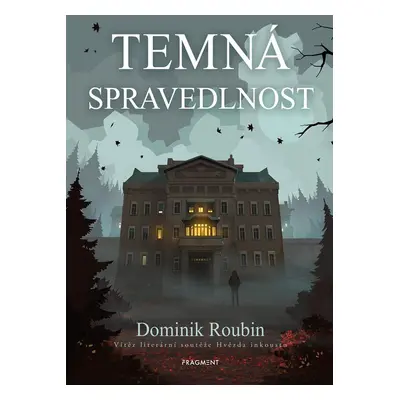 Temná spravedlnost - Dominik Roubin