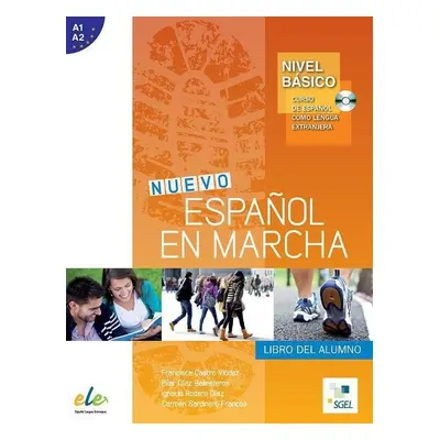 Nuevo Espanol en marcha Básico - Libro del alumno+CD (2. edice) - Francisca Castro Viudez