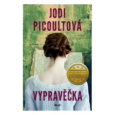 Vypravěčka, 2. vydání - Jodi Picoult