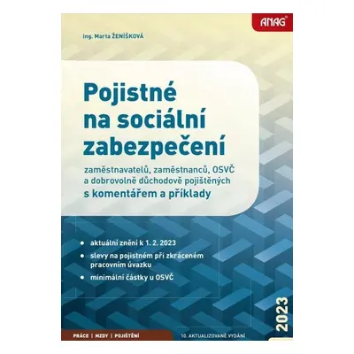 Pojistné na sociální zabezpečení zaměstnavatelů, zaměstnanců, OSVČ a dobrovolně důchodově pojišt