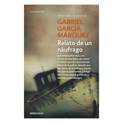 Relato de un naufrago, 1. vydání - Gabriel García Márqouez