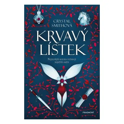 Krvavý lístek - Crystal Smithová