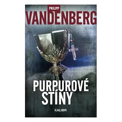 Purpurové stíny, 3. vydání - Philipp Vandenberg