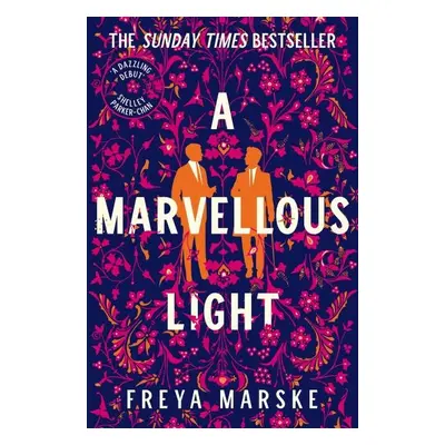 Marvellous Light - Freya Marske