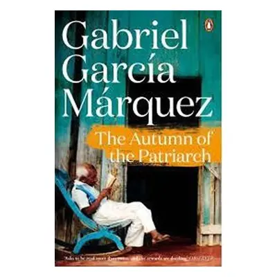 The Autumn of the Patriarch - Gabriel José García Márquez