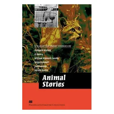 Macmillan Literature Collections (Advanced): Animal Stories - Daniel Barber