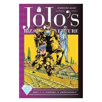 JoJo´s Bizarre Adventure: Part 4 Diamond Is Unbreakable 3 - Hirohiko Araki