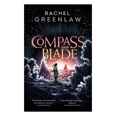 Compass and Blade, 1. vydání - Rachel Greenlaw