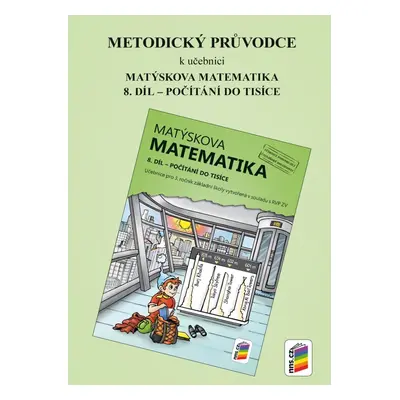 Metodický průvodce k učebnici Matýskova matematika, 8. díl, 2. vydání