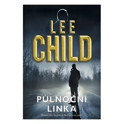 Půlnoční linka - Lee Child