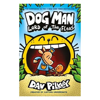 Dog Man 5: Lord of the Fleas, 1. vydání - Dav Pilkey