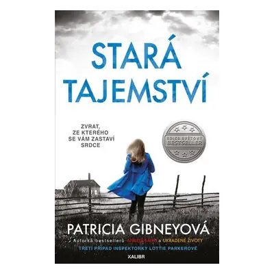 Stará tajemství, 1. vydání - Patricia Gibneyová