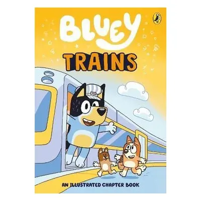 Bluey: Trains - Bluey