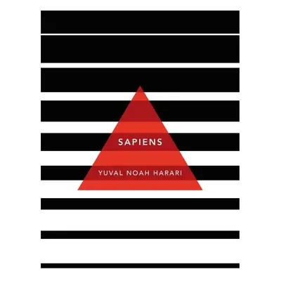 Sapiens: A Brief History of Humankind / Patterns of Life - Yuval Noah Harari