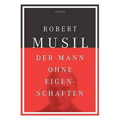 Der Mann ohne Eigenschaften, 1. vydání - Robert Musil