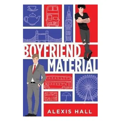 Boyfriend Material - Alexis Hall