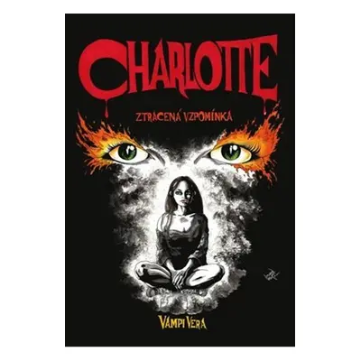 Charlotte - Ztracená vzpomínka - Vera Vampi