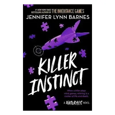 The Naturals: Killer Instinct: Book 2 in this unputdownable mystery series from the author of Th