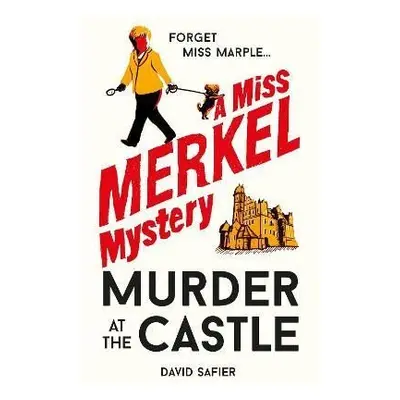 Murder at the Castle - David Safier