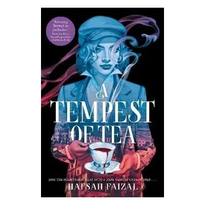 Tempest of Tea - Hafsah Faizal