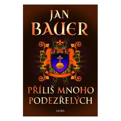 Příliš mnoho podezřelých - Jan Bauer