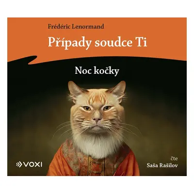 Případy soudce Ti: Noc kočky (audiokniha) - Frédéric Lenormand