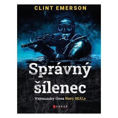 Správný šílenec - Clint Emerson