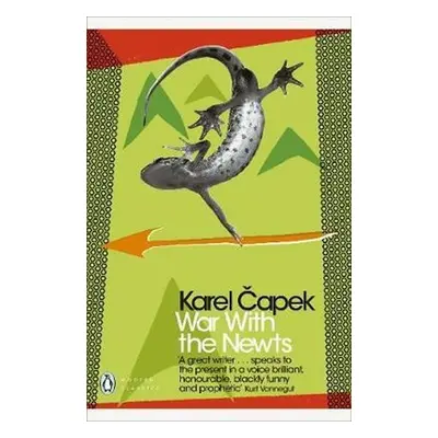 War with the Newts, 1. vydání - Karel Čapek