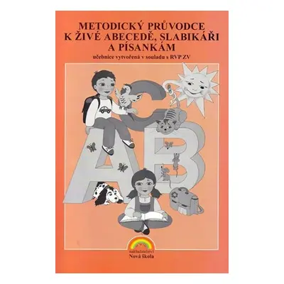 Metodika k Živé abecedě a Slabikáři (nová řada), 5. vydání