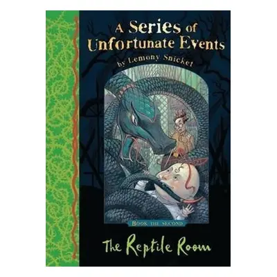 The Reptile Room (A Series of Unfortunate Events) - Lemony Snicket