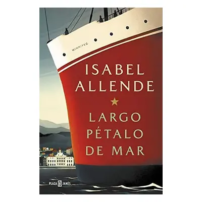 Largo Pétalo de mar - Isabel Allende