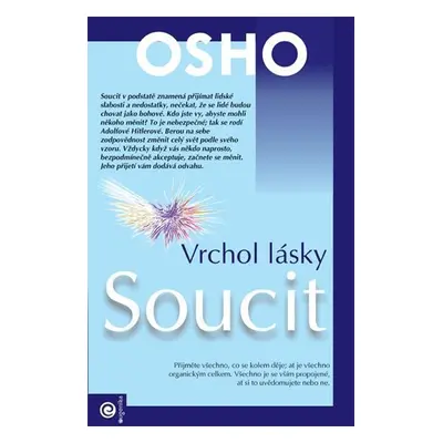 Soucit - Vrchol lásky - Osho