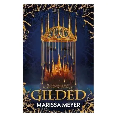 Gilded - Marissa Meyer