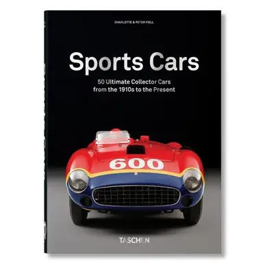 Sports Cars. 40th Anniversary Edition - Peter Fiell