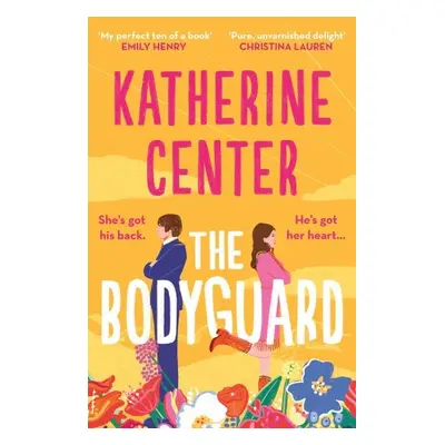 The Bodyguard: The Instant New York Times Bestseller - Katherine Centerová