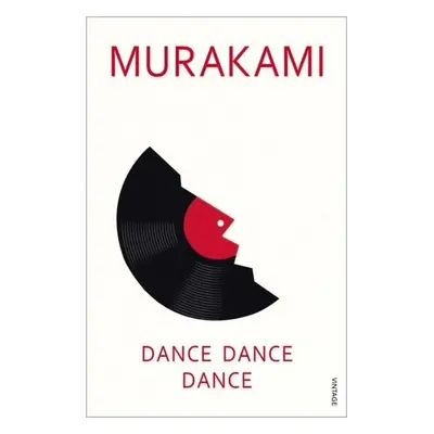 Dance, Dance, Dance - Haruki Murakami