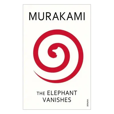 The Elephant Vanishes - Haruki Murakami