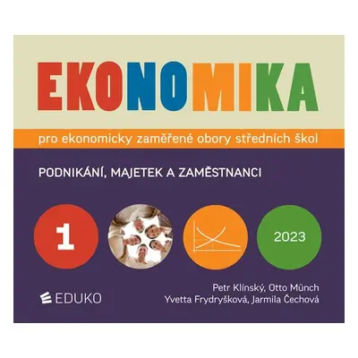 Ekonomika 1 pro ekonomicky zaměřené obory SŠ, 9. vydání - Otto Münch