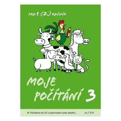 Moje počítání 3 pro 1(2). ročník ZŠ - kolektiv autorů