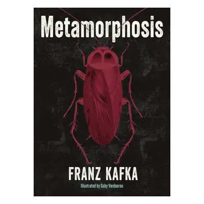 Metamorphosis - Franz Kafka