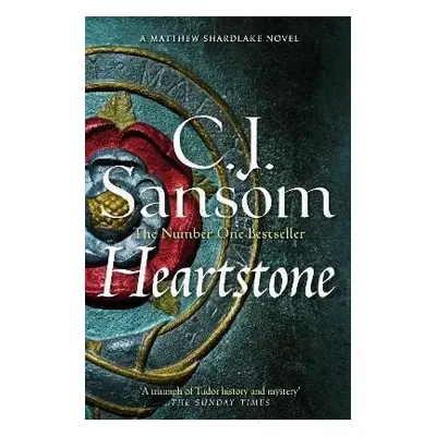 Heartstone (Matthew Shardlake 5), 1. vydání - Christopher John Sansom