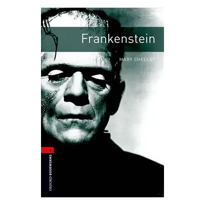 Oxford Bookworms Library 3 Frankenstein with Audio Mp3 Pack (New Edition) - Mary Wollstonecraft 