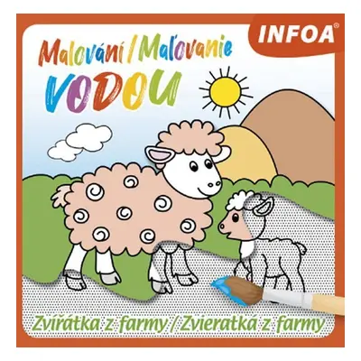 Malování / Maľovanie vodou - Zvířátka z farma / Zvieratká z farmy