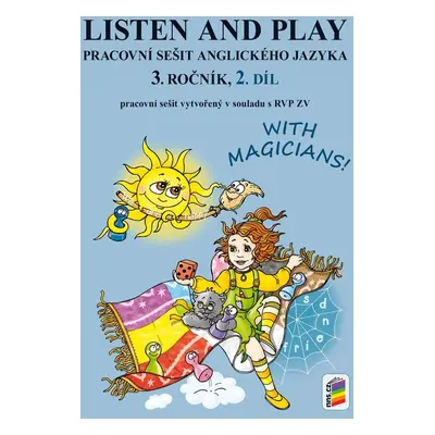 Listen and play - With magicians! 2. díl (pracovní sešit), 2. vydání