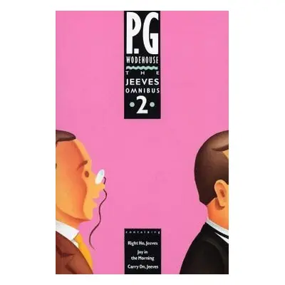 The Jeeves Omnibus 2 (Jeeves & Wooster) - Pelham Grenville Wodehouse