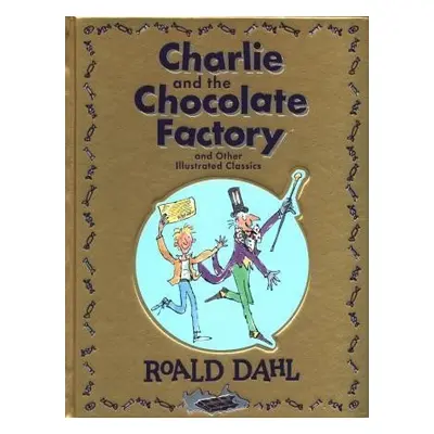 Roald Dahl Collection (Charlie and the Chocolate Factory, James and the Giant Peach, Fantastic M