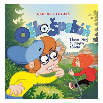 Očko Špehúň 3 - Gabriela Futová