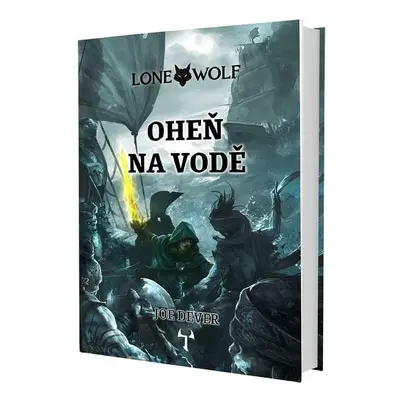 Lone Wolf 2: Oheň na vodě (gamebook), 1. vydání - Joe Dever